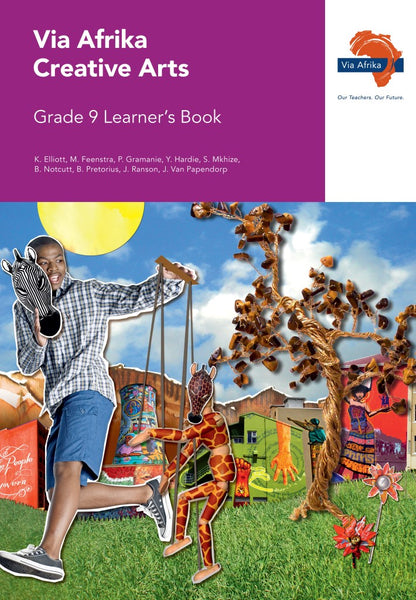 Via Afrika Creative Arts Gr 9 (Learners Book)