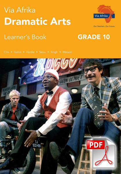Via Afrika Dramatic Arts Gr 10 (Learners Book)