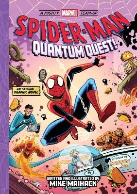 Spider Man Quantum Quest a Mighty Marvel Team Up (Volume 2)