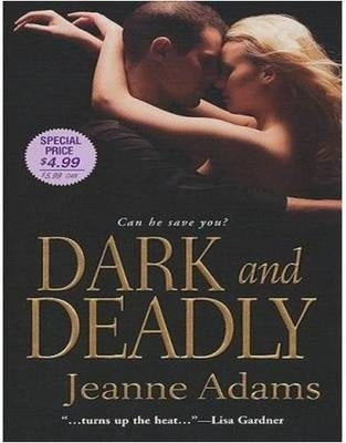 Dark and Deadly (P/B)