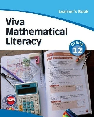 Viva Mathematical Literacy Gr 12 (Learners Book) (Caps)