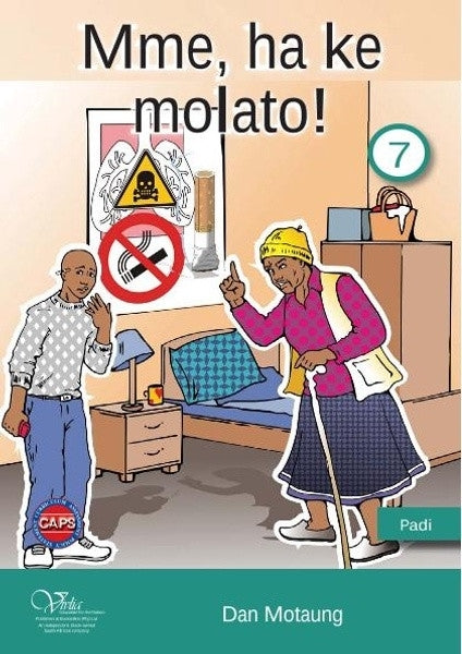Mme Ha Ke Molato Gr 7 (Novel)