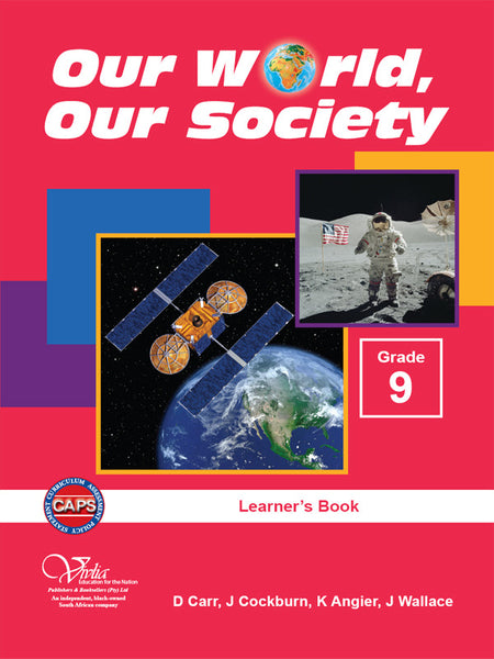 Our World Our Society Gr 9 (Learner Book)