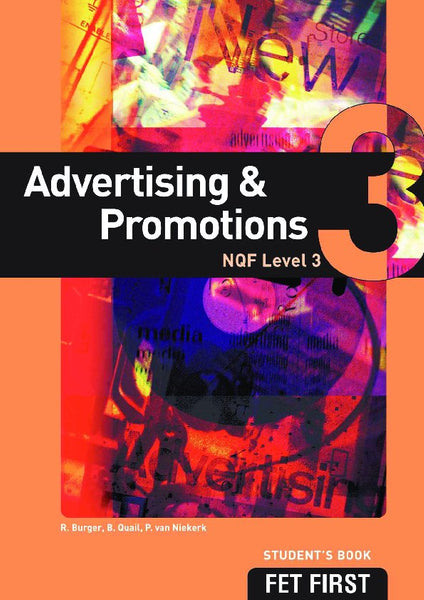 TVET First Advertising and Promotions NQF Level 3 Student’S Book