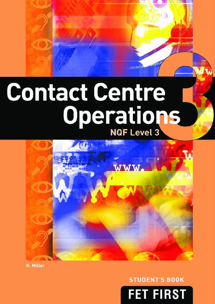 TVET First Contact Centre Operations NQF Level 3 Student’S Book