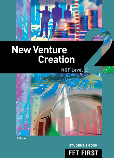 TVET First New Venture Creation NQF Level 2 Student’S Book