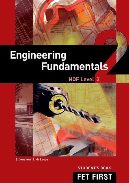 TVET First Engineering Fundamentals NQF Level 2 Student’S Book