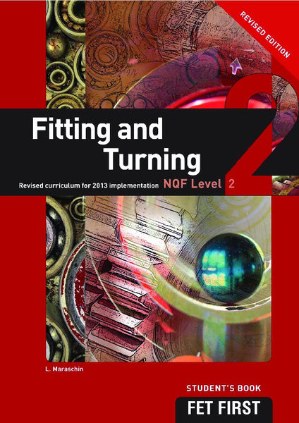 TVET First Fitting and Turning NQF Level 2 Student Book