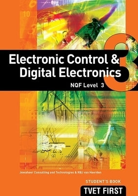 Electronic Control and Digital Electronics NQF (Level 3) (Student Book)