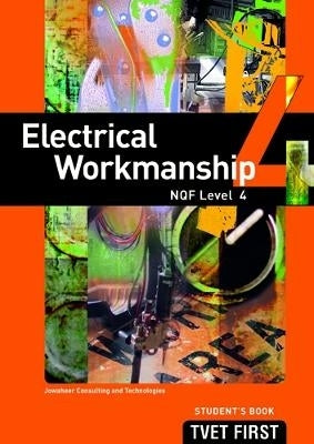 Electrical Workshop NQF 4 (Students Book)