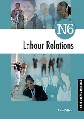 Labour Relations N6 (Students Book)