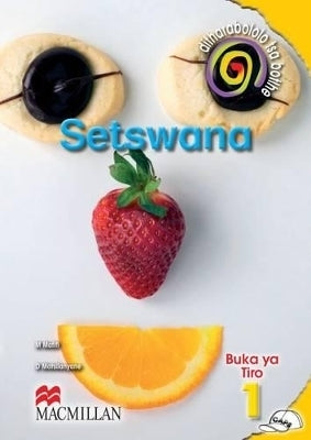 Ditharabololo Tsa Botlhe Setswana Gr 1 (Workbook)