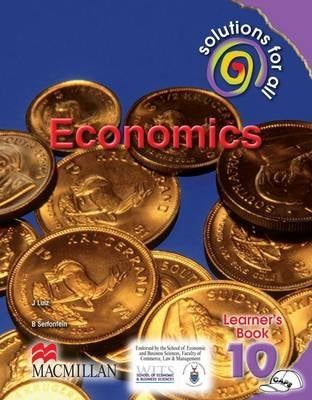 Solutions for All Economics Gr 10 (Learner Book) (Caps)