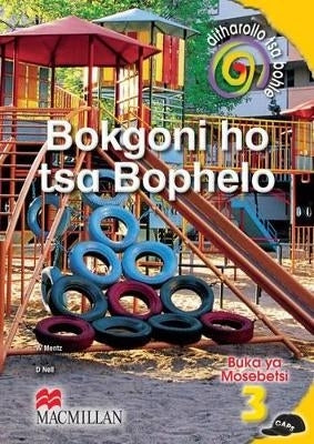 Ditharollo Tsa Bohle Bokgoni Ho Tsa Bophelo Kereiti 3 Buka Ya Mosebetsi