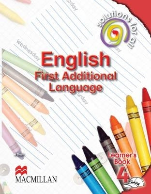 Solutions for All English First Additional Language Gr 4 (Learners Book)