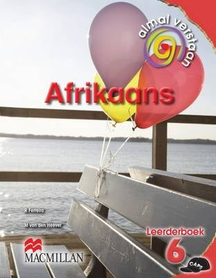 Almal Verstaan Afrikaans Huistaal Gr 6 (Leerdersboek)
