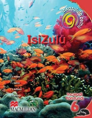 Izixazululo Zetha Isizulu Sanamuhla Gr 6 (Learners Book)