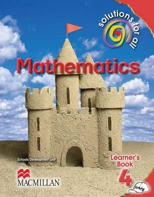 Solutions for All Mathematics Gr 4 (Learners Book) (Caps)