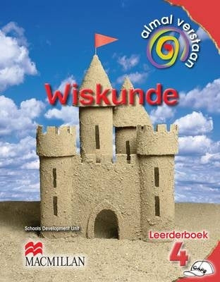 Almal Verstaan Wiskunde Gr 4 (Leerders Boek)