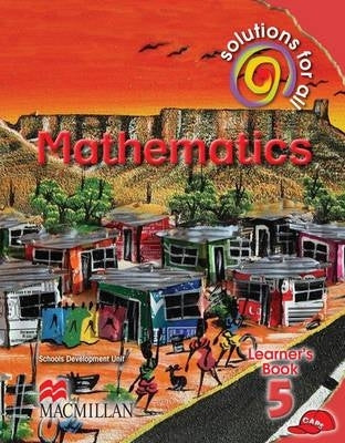 Solutions for All Maths Gr 5 (Learners Book)