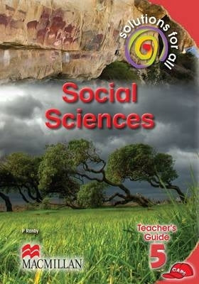 Solutions for All Social Science Gr 5 (Teachers Guide)