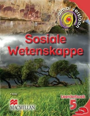Almal Verstaan Sosiale Wetenskappe Gr 5 (Leerdersboek)