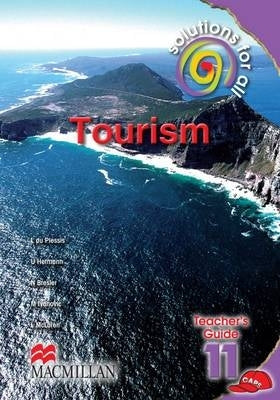 Solutions for All Tourism Gr 11 (Teachers Guide)