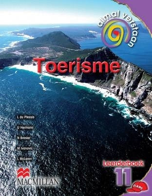 Almal Verstaan Toerisme Gr 11 (Leerders Boek)