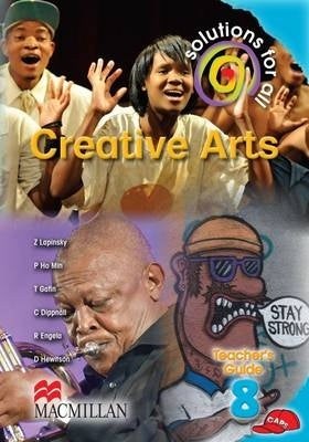 Solutions for All Creative Arts Gr 8 (Teachers Guide)