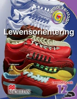 Almal Verstaan Lewensorienteering Gr 12 (Leerderboek)