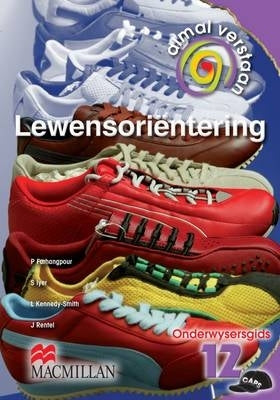 Almal Verstaan Lewensorienteering Gr 12 (Onderwysersgids)