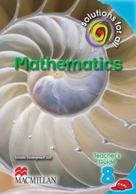 Solutions for All Mathematics Gr 8 (Teachers Guide)