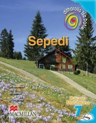 Ditharoolo Ta Bohle Sepedi Gr 7 (Learners Book)