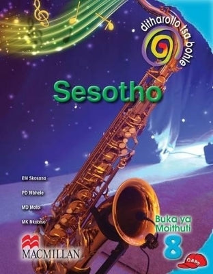 Ditharollo Tsa Bohle Sesotho Gr 8 (Learners Book) (Caps)