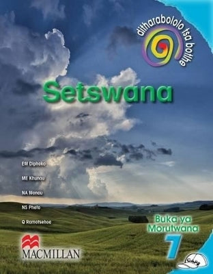 Ditharabolo Tsa Botlhe Gr 7 (Learner Book)