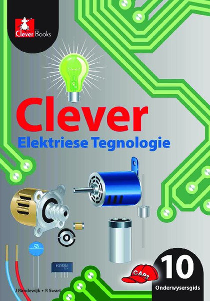 Clever Elektriese Tegnologie Gr 10 Onderwysersgids