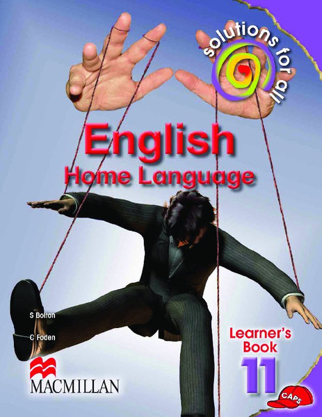 Solutions for All English Home Language Gr 11 (Learners Book)