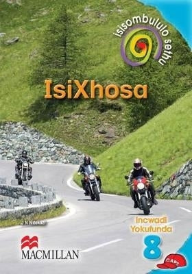 Isisombululo Sethu Isixhosa Incwadi Yomfundi Ibanga Gr 8 (Reader)