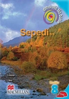 Ditharollo Tsa Bohle Sepedi Gr 8 (Core Reader)