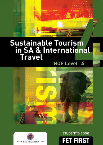 TVET First Sustainable Tourism in SA and International Travel NQF Level 4 Sb