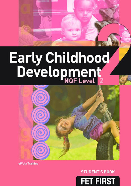 TVET First Early Childhood Development NQF Level 2 Student Book