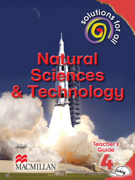 Solutions for All Natural Sciences and Technology Gr4 (Teachers Guide)