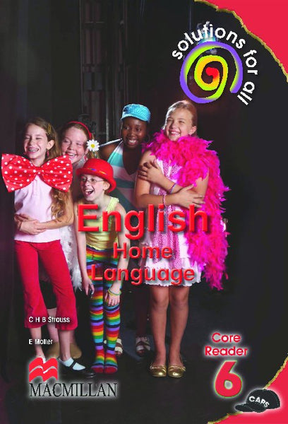 Solutions for All English Home Language Gr 6 (Core Reader)
