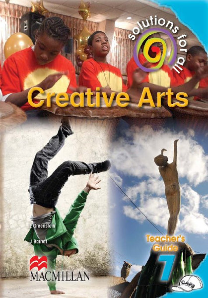 Solutions for All Creative Arts Gr 7 (Teachers Guide)