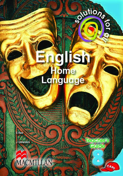 Solutions for All English Home Language Gr 8 (Teachers Guide)