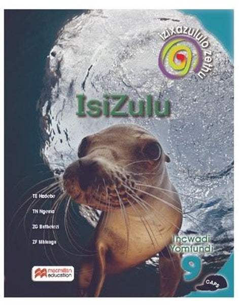 Izixazululo Zethu Isizulu Sanamuhla Ibanga 9 Incwadi Yomfundi