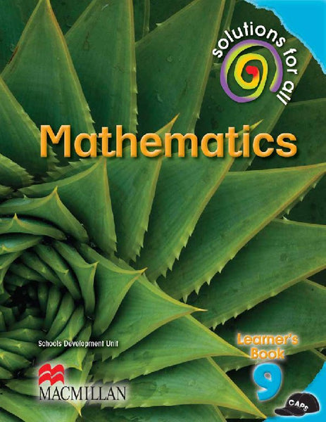 Solutions for All Maths Grade 9 Learners Book