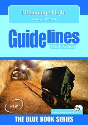 Guidelines Dreaming of Light