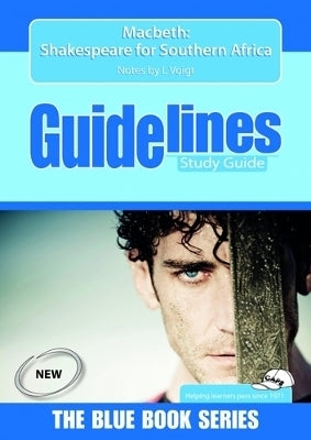 Macbeth Shakespeare for SA (Literature Guide)
