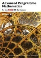 Advances Programme Mathematics for the Revised Ieb Curriculum Gr 11 (Learners Book)